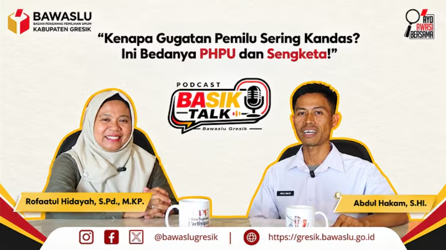BASIK TALK - "Kenapa Gugatan Pemilu Sering Kandas? Ini Bedanya PHPU dan Sengketa!"