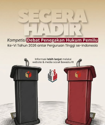 Kompetisi Debat Penegakan Hukum Pemilu ke-IV Perguruan Tinggi Se-Indonesia Tahun 2026 